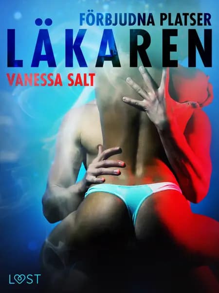 Förbjudna platser: Läkaren af Vanessa Salt