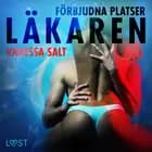 Förbjudna platser: Läkaren af Vanessa Salt