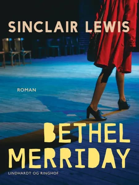 Bethel Merriday af Sinclair Lewis