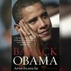 Arven fra min far af Barack Obama