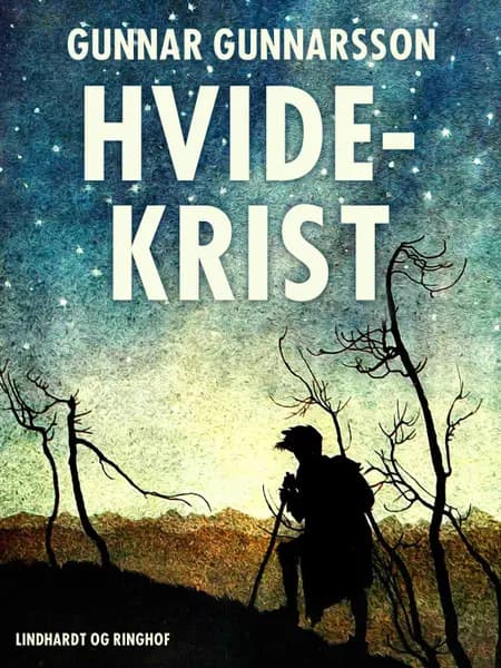 Hvide-Krist af Gunnar Gunnarsson