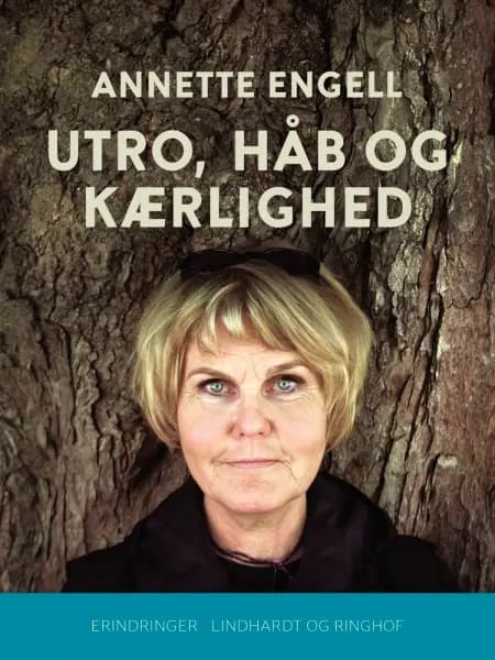 Utro, håb og kærlighed af Annette Engell