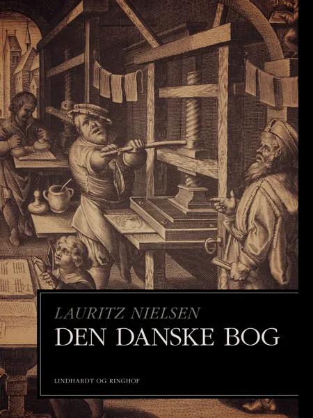 Den danske bog af Lauritz Nielsen