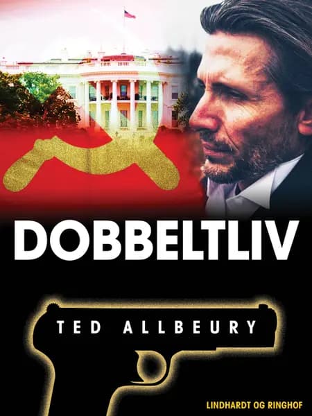 Dobbeltliv af Ted Allbeury