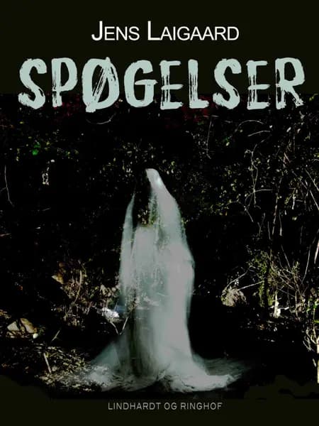 Spøgelser af Jens Laigaard