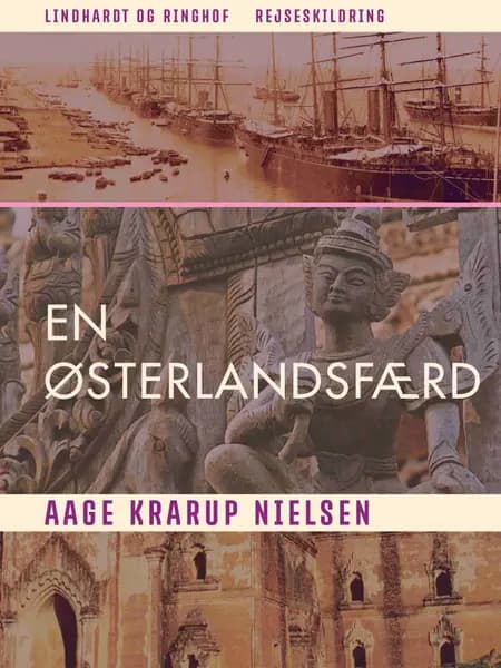 En Østerlandsfærd af Aage Krarup Nielsen