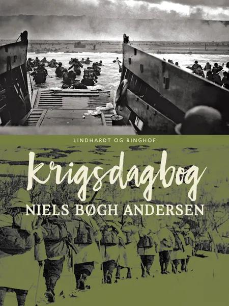 Krigsdagbog af Niels Bøgh Andersen