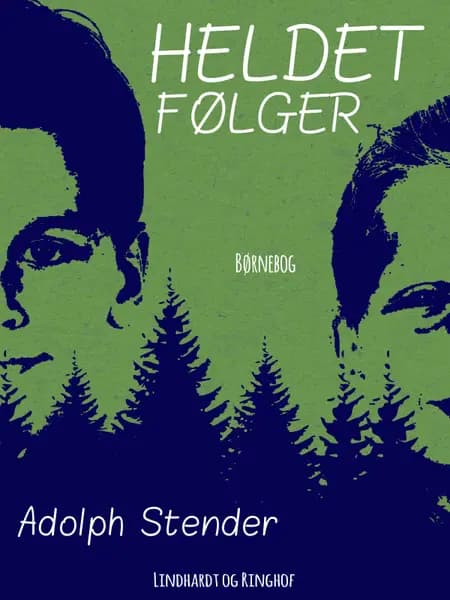 Heldet følger af Adolph Stender