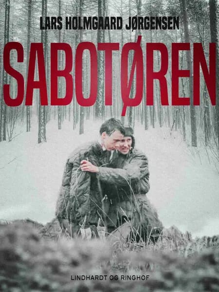 Sabotøren af Lars Holmgaard Jørgensen