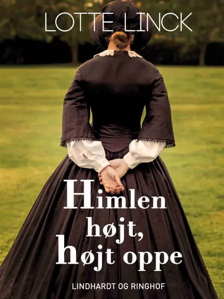 Himlen højt, højt oppe af Lotte Linck