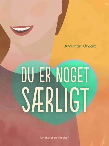 Du er noget særligt af Ann Mari Urwald