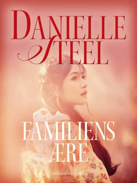 Familiens ære af Danielle Steel
