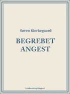 Begrebet angest af Søren Kierkegaard