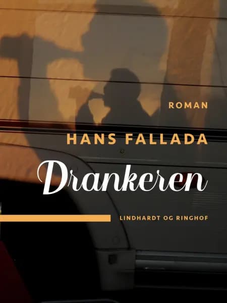 Drankeren af Hans Fallada