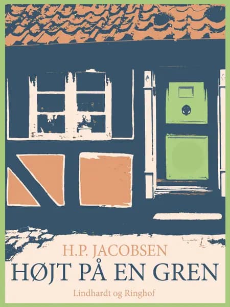 Højt på en gren af H.P. Jacobsen