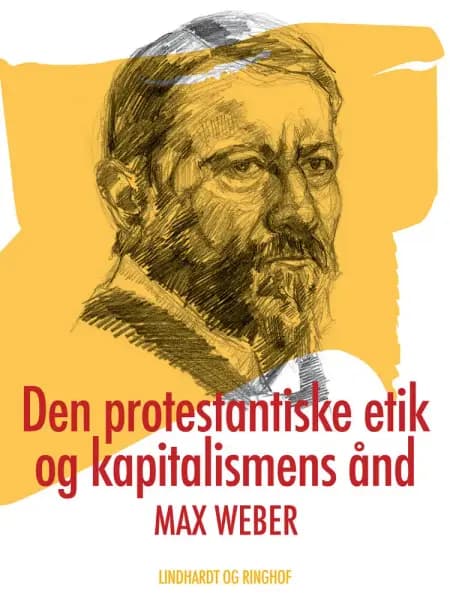 Den protestantiske etik og kapitalismens ånd af Max Weber