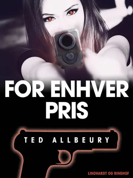 For enhver pris af Ted Allbeury