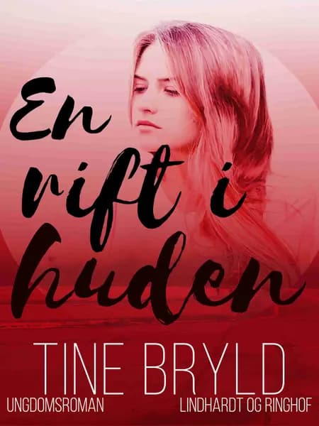 En rift i huden af Tine Bryld