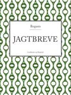 Boganis' jagtbreve af Wilhelm Dinesen