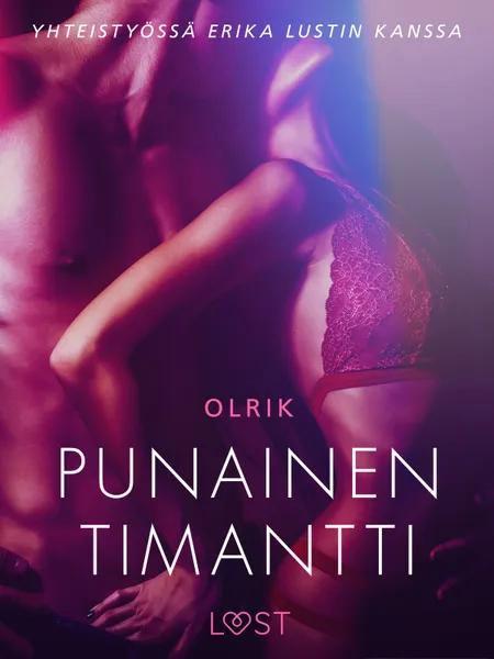 Punainen timantti - eroottinen novelli af Olrik