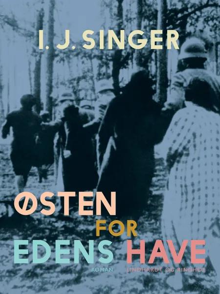 Østen for Edens have af I. J. Singer