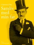 Samliv med min far af Clarence Day