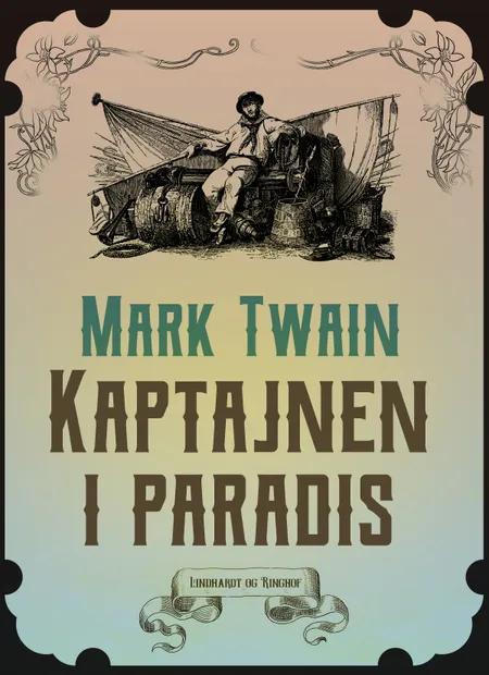 Kaptajnen i paradis af Mark Twain