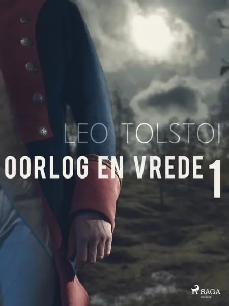 Oorlog en vrede 1 af Lev Tolstoj