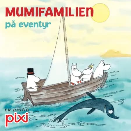 Mumifamilien på eventyr af Tove Jansson