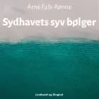 Sydhavets syv bølger af Arne Falk-Rønne