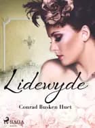 Lidewyde af Conrad Busken Huet