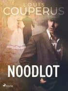 Noodlot af Louis Couperus
