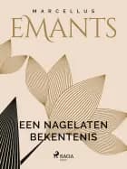 Een nagelaten bekentenis af Marcellus Emants