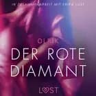 Der rote Diamant: Erika Lust-Erotik af Olrik