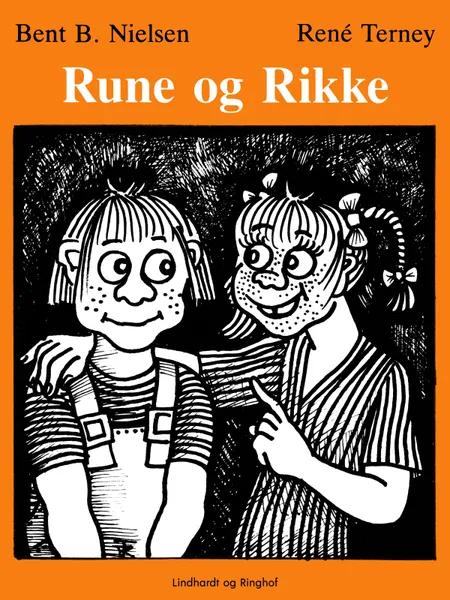 Rune og Rikke af Bent B. Nielsen