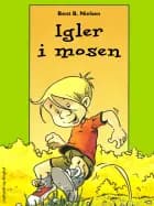 Igler i mosen af Bent B. Nielsen