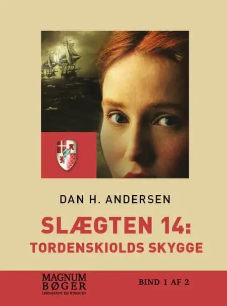 Slægten 14: Tordenskiolds skygge af Dan H. Andersen