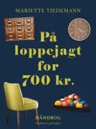 På loppejagt for 700 kr. af Mariette Tiedemann