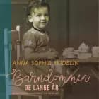 Barndommen - de lange år af Anna Sophie Seidelin