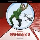 Mission 1. Mafiaens ø af Benni Bødker