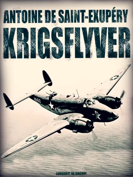Krigsflyver af Antoine de Saint-Exupéry