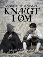 Knægt i Øm af Anker Tiedemann