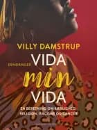 Vida min Vida af Villy Damstrup