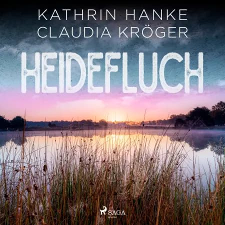 Heidefluch (Katharina von Hagemann, Band 7) af Kathrin Hanke