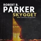 Skygget af Robert B. Parker