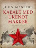 Kabale med ukendt makker af John Masters