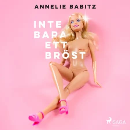 Inte bara ett bröst af Annelie Babitz