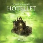Hotellet af Jonas Wilmann