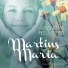 Martins Maria af Hans-Eric Hellberg