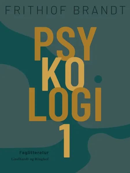 Psykologi 1 af Frithiof Brandt